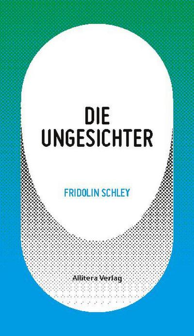 Die Ungesichter