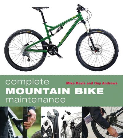 Complete Mountain Bike Maintenance