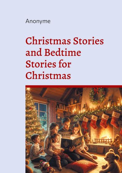 Christmas Stories and Bedtime Stories for Christmas