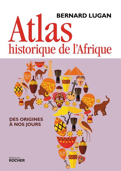Atlas historique de l’Afrique