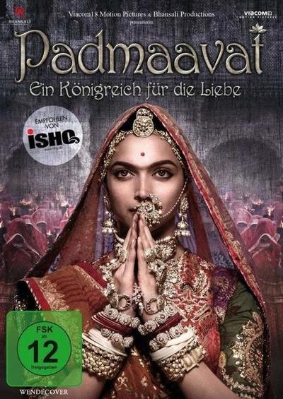 Padmaavat - Ein Königreich für die Liebe