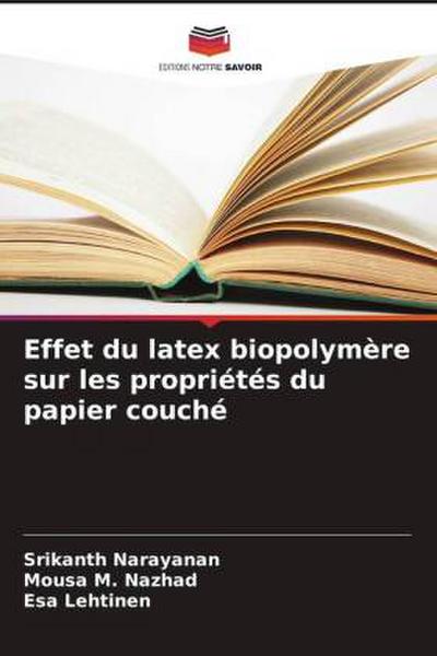 Effet du latex biopolymère sur les propriétés du papier couché