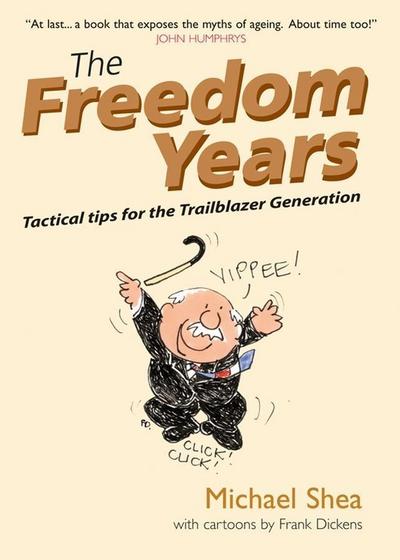The Freedom Years