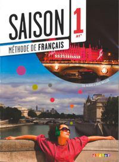Saison - Méthode de Français - Band 1: A1