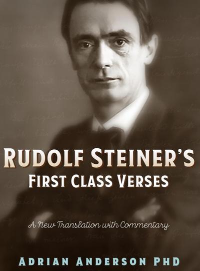 Rudolf Steiner’s First Class Verses