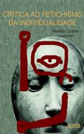 Crítica ao fetichismo da individualidade