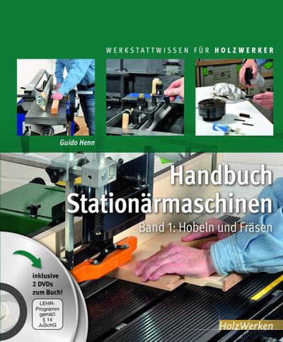 Handbuch Stationärmaschinen, m. 2 DVDs. Bd.1