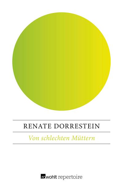 Von schlechten Müttern