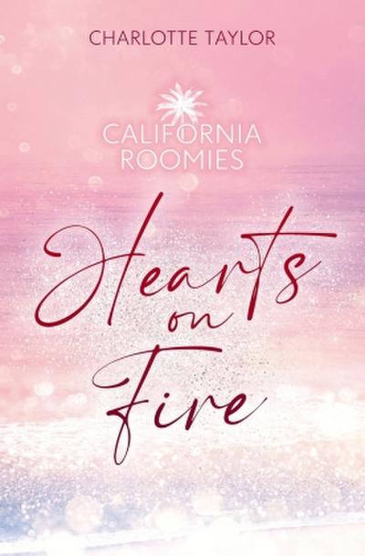 California Roomies - Hearts on Fire