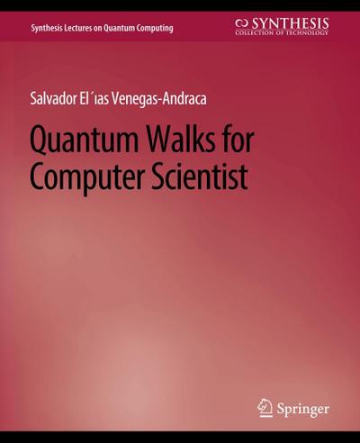 Quantum Walks for Computer Scientists