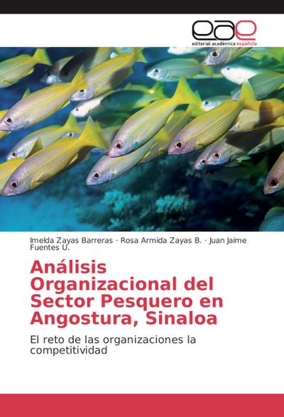 Análisis Organizacional del Sector Pesquero en Angostura, Sinaloa