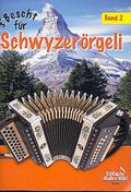 S’Bescht für Schwyzerörgeli Band 2