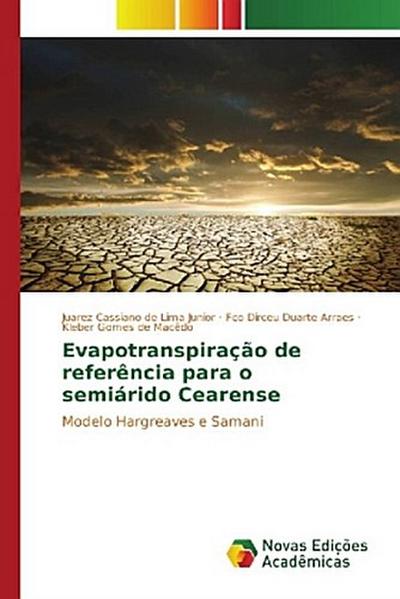 Evapotranspiração de referência para o semiárido Cearense