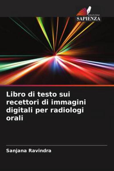 Libro di testo sui recettori di immagini digitali per radiologi orali