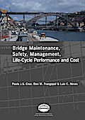 Advances in Bridge Maintenance, Safety Management, and Life-Cycle Performance, Set of Book & CD-ROM