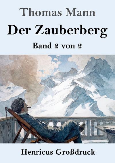 Der Zauberberg (Großdruck)