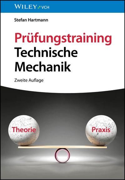 Prüfungstrainer Technische Mechanik