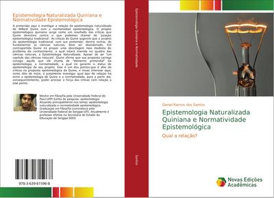Epistemologia Naturalizada Quiniana e Normatividade Epistemológica