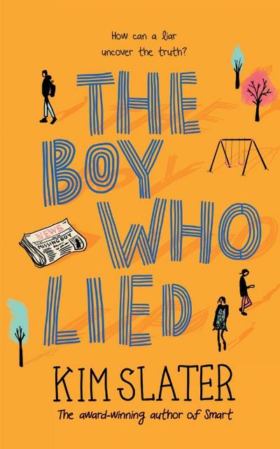 The Boy Who Lied