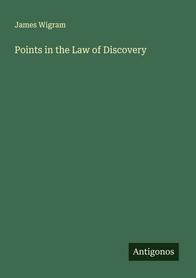 Points in the Law of Discovery
