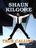 True Calling