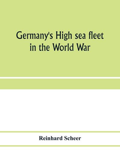 Germany’s high sea fleet in the World War