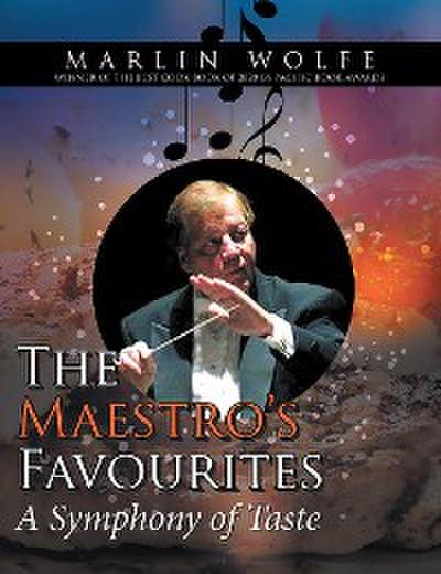 The Maestro’s Favourites