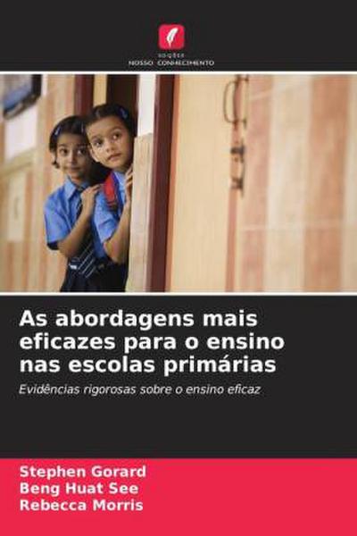 As abordagens mais eficazes para o ensino nas escolas primárias