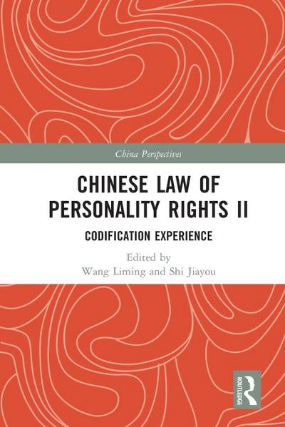 Chinese Law of Personality Rights II