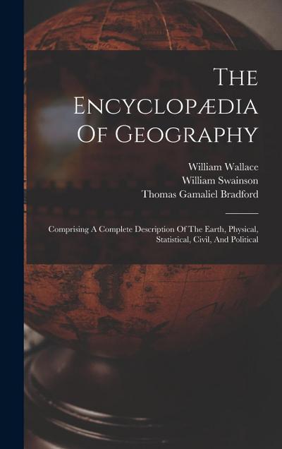 The Encyclopædia Of Geography