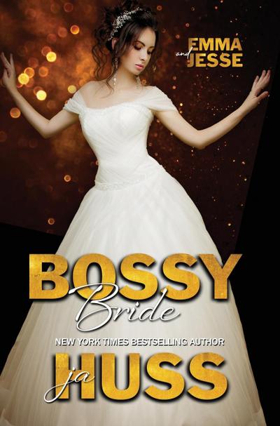 Bossy Bride