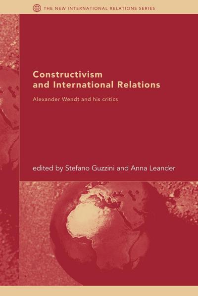 Constructivism and International Relations