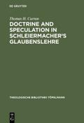 Doctrine and Speculation in Schleiermacher’s