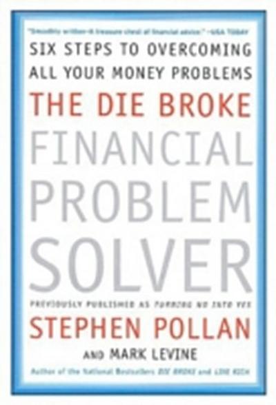 Die Broke Financial Problem Solver