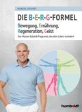 Die B-E-R-G-Formel