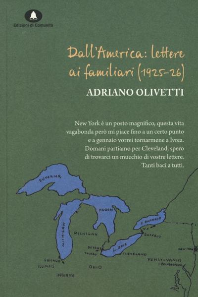 Dall’America: lettere ai familiari (1925-26)