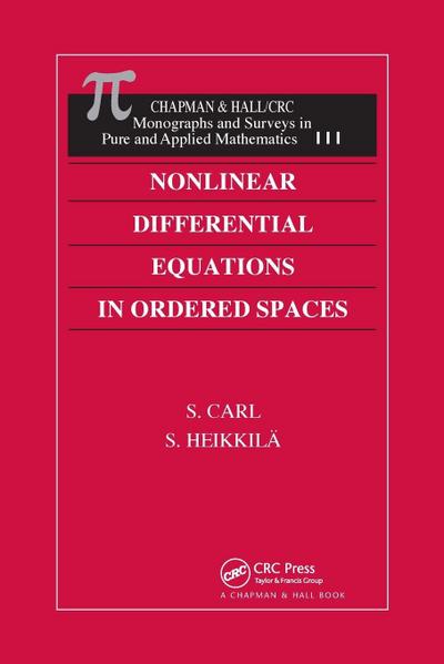 Nonlinear Differential Equations in Ordered Spaces