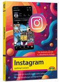 Instagram optimal nutzen