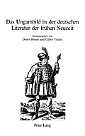 Das Ungarnbild in der deutschen Literatur der frühen Neuzeit