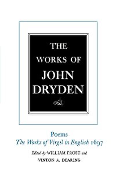 The Works of John Dryden, Volume V