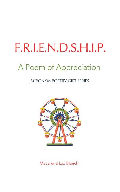 Friendship: A Poem of Appreciation (Acronym Poetry Gift Series, #1)
