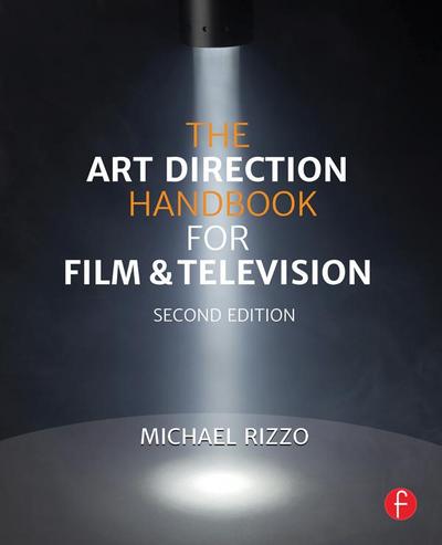 The Art Direction Handbook for Film & Television