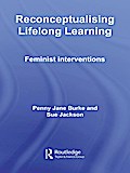 Reconceptualising Lifelong Learning