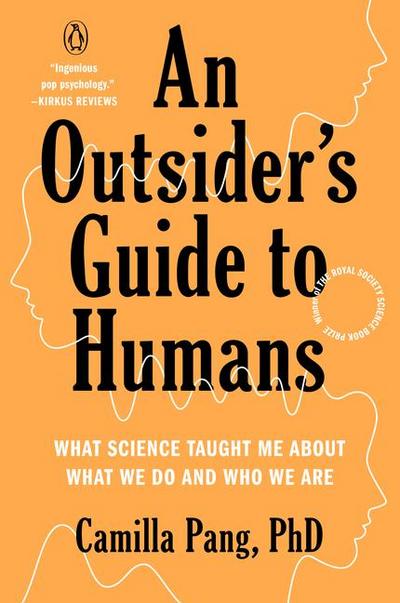 An Outsider’s Guide to Humans