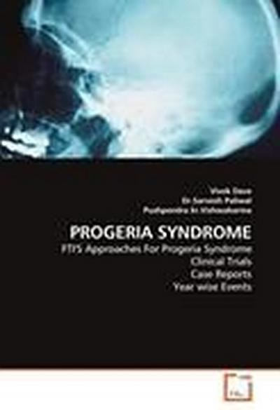 PROGERIA SYNDROME