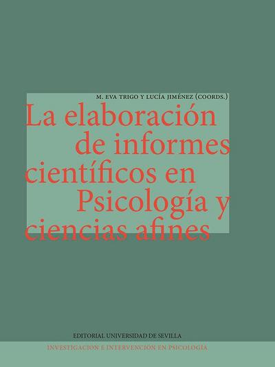 La elaboración de informes científicos en psicología y ciencias afines