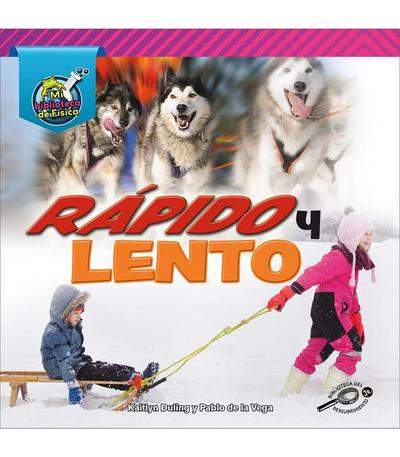 Rápido Y Lento