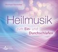 Heilmusik zum Ein- und Durchschlafen, Audio-CD