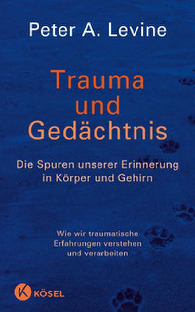 Trauma und Gedächtnis