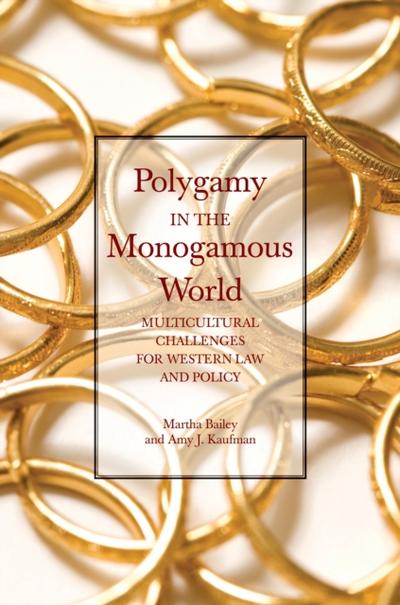 Polygamy in the Monogamous World